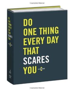 Ein inspierendes Geschenk das Buch Do one thing every day that scares you